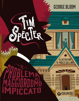 copertina Il problema del maggiordomo impiccato. Tim Specter. Vol. 1