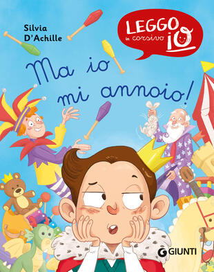 copertina Ma io mi annoio! Ediz. a colori