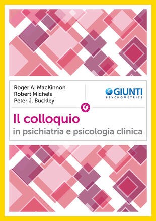 copertina Il colloquio in psichiatria e psicologia clinica
