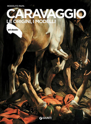 copertina Caravaggio. Le origini, i modelli