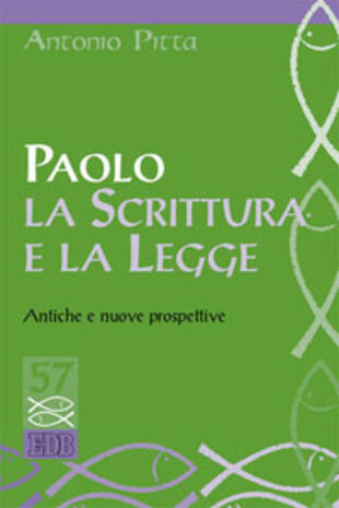 copertina Paolo, la Scrittura e la Legge. Antiche e nuove prospettive