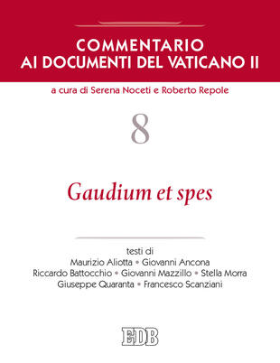 copertina Commentario ai documenti del Vaticano II. Vol. 8: Gaudium et spes