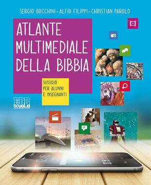 copertina Atlante multimediale della Bibbia. Sussidio per alunni e insegnanti. Ediz. per la scuola