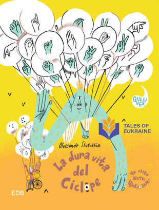 copertina La dura vita del ciclope. Ediz. illustrata
