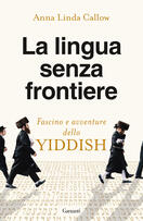 Anna Linda Callow presenta La lingua senza frontiere alla Libreria Claudiana di Milano