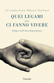 Quei legami che ci fanno vivere