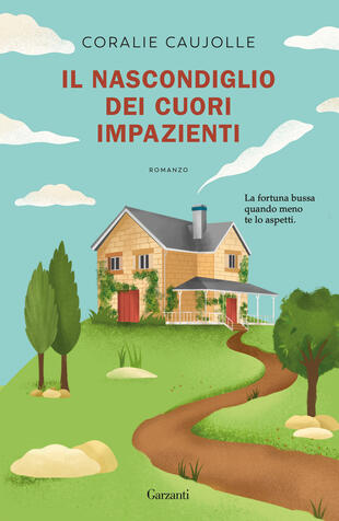 copertina Il nascondiglio dei cuori impazienti