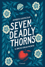 copertina Seven Deadly Thorns. Il bacio della morte