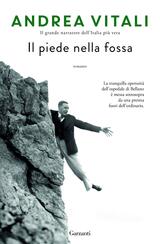 Il piede nella fossa