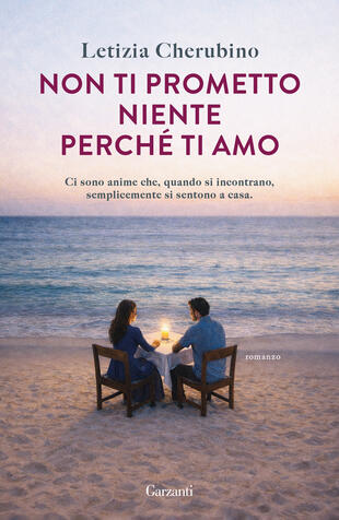 copertina Non ti prometto niente perch&eacute; ti amo