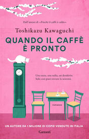 copertina Quando il caffè è pronto