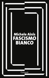 24809633 - Fascismo bianco
