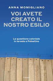 copertina Voi avete creato il nostro esilio