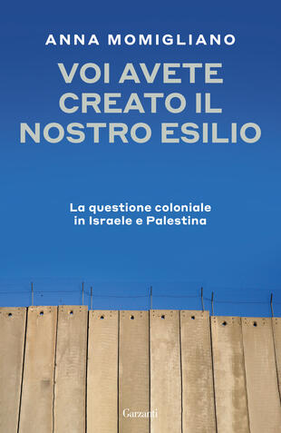 copertina Voi avete creato il nostro esilio