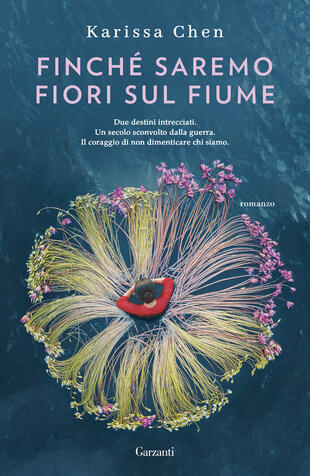 copertina Finch&eacute; saremo fiori sul fiume