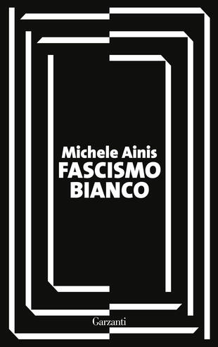 copertina Fascismo bianco