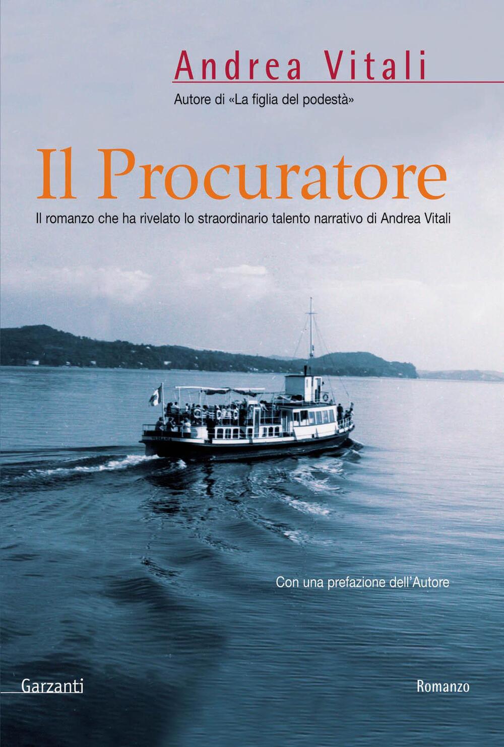 Il procuratore di Andrea Vitali - ebook - Garzanti Narratori - Il Libraio