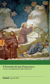 I Fioretti di San Francesco – Le considerazioni sulle Stimmate
