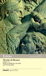 Storia di Roma – Libri V-VI. Il sacco di Roma e le lotte per il Consolato