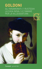 copertina Gli innamorati - I rusteghi - La casa nova - Le smanie per la villeggiatura