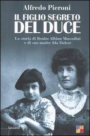 copertina Il figlio segreto del Duce