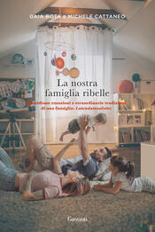 copertina La nostra famiglia ribelle