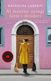 copertina Al mattino stringi forte i desideri