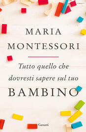 copertina Tutto quello che dovresti sapere sul tuo bambino