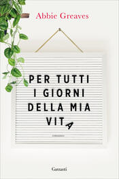 copertina Per tutti i giorni della mia vita