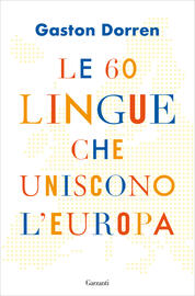 Le 60 lingue che uniscono l’Europa