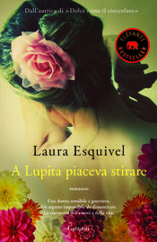 copertina A Lupita piaceva stirare