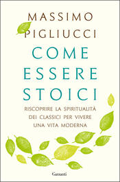 copertina Come essere stoici