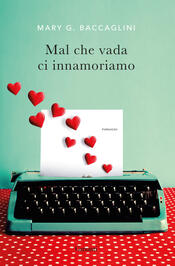 copertina Mal che vada ci innamoriamo