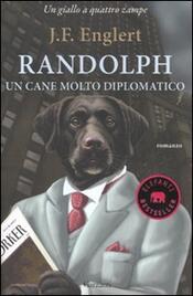 copertina Randolph, un cane molto diplomatico