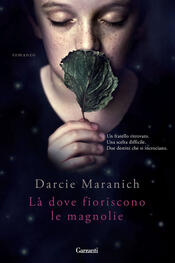 copertina Là dove fioriscono le magnolie