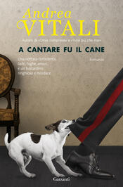 copertina A cantare fu il cane