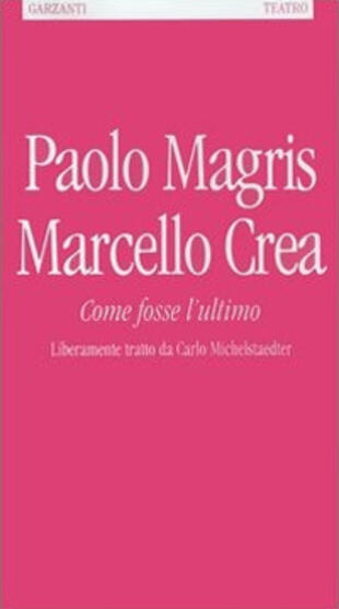 copertina Come fosse l'ultimo