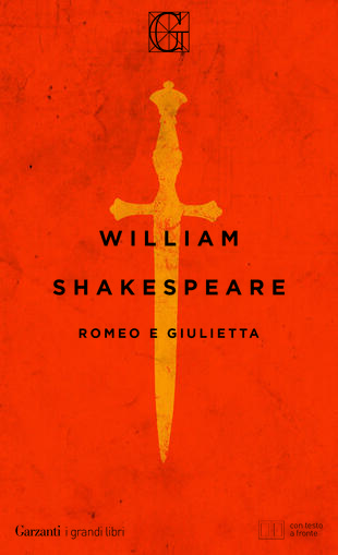 Romeo e Giulietta di William Shakespeare - Brossura - I GRANDI LIBRI - Il  Libraio