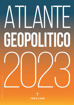 copertina Treccani. Atlante geopolitico 2023