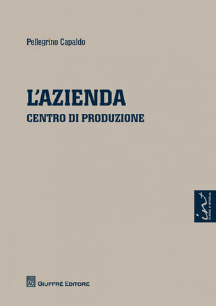 copertina L' azienda. Centro di produzione