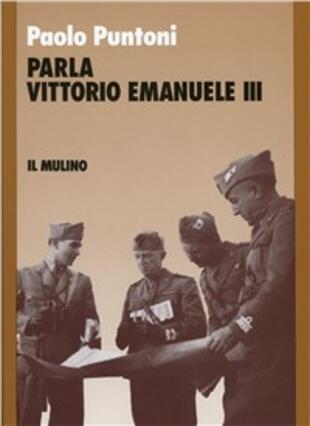 copertina Parla Vittorio Emanuele III