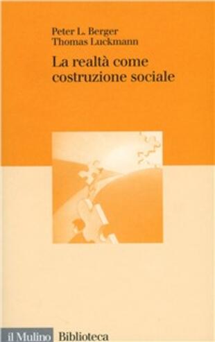 copertina La realtà come costruzione sociale