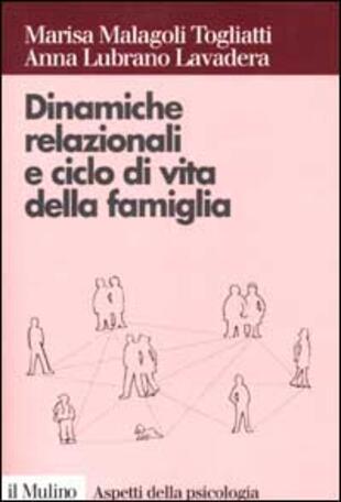 copertina Dinamiche relazionali e ciclo di vita della famiglia
