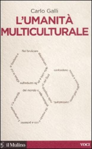 copertina L' umanità multiculturale