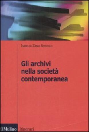 copertina Gli archivi nella società contemporanea