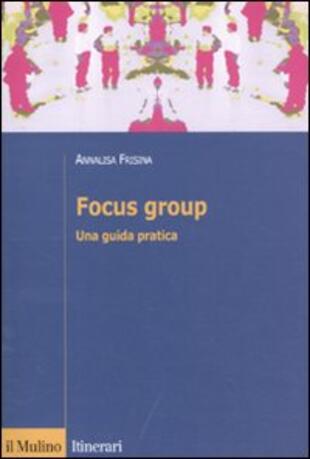 copertina Focus group. Una guida pratica
