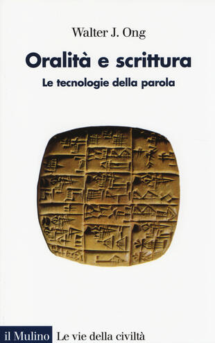 copertina Oralità e scrittura. Le tecnologie della parola