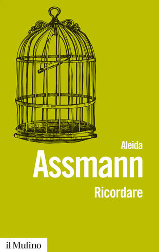 copertina Ricordare. Forme e mutamenti della memoria culturale