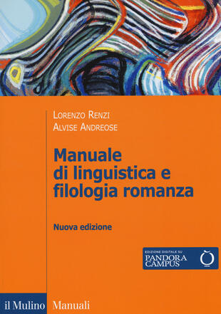 copertina Manuale di linguistica e filologia romanza. Con e-book