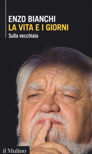 copertina La vita e i giorni. Sulla vecchiaia